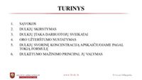 Dulkių skirstymas Dulkėtumo mažinimo principai, jų valymas 1