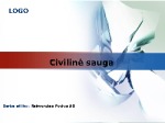 Civilinė sauga pristatymas 1