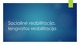 Socialinė reabilitacija, lengvatos reabilitacija
