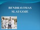 Bendravimas slaugoje skaidrės