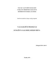 Valgiaraščio projektas: sumažinta kalorijų kiekio dieta 1