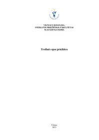 Trofinės opos priežiūra 1