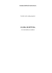 Globa ir rūpyba savarankiškas darbas 1