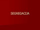 Segregacija