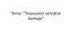 Tarpusavio santykiai šeimoje
