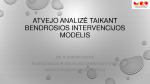 Atvejo analizė taikant Bendrosios intervencijos modelį 1