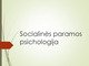 Socialinės paramos psichologija skaidrės