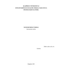 Sociometrinis tyrimas: grupės narių tarpusavio santykių modelis 1