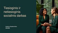 Tiesioginis ir netiesioginis socialinis darbas 1