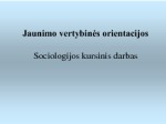Jauno žmogaus vertybinės oientacijos 1