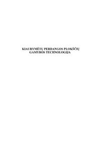Kiaurymėtų perdangos plokščių gamybos technologija 1