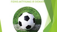 Skaidrės apie fizinį aktyvumą ir sveikatą 1
