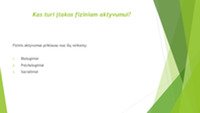 Skaidrės apie fizinį aktyvumą ir sveikatą 3