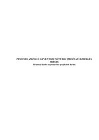 Pensinio amžiaus gyventojų mitybos įpročiai Ukmergės mieste 1