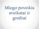 Miego poveikis sveikatai ir grožiui