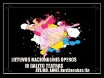 Lietuvos nacionalinis operos ir baleto teatras projektas 1