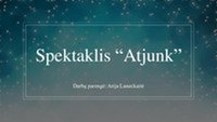 Spektaklio pristatymas „Atjunk“ 1