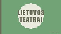 Lietuvos teatrai 1