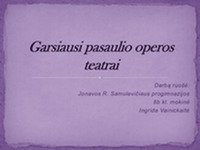 Garsiausi pasaulio operos teatrai 1