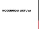 Modernioji Lietuva: medicinos ir moksliniai laimėjimai 