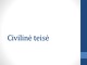 Civilinė teisė pristatymas 