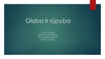 Globa ir rūpyba: globos rūšys, globos nuosprendžiai 1