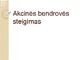 Akcinės bendrovės steigimas
