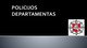 Policijos departamentas skaidrės