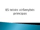 ES Viršenybės principas
