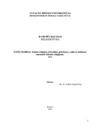 Islamo religijos atsiradimo priežastys, raida ir nūdienos nuostatos kitoms religijoms 1
