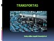 Transportas skaidrės (2)