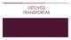 Lietuvos transportas pristatymas 