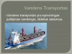 Vandens transportas projektas 2