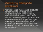 Vamzdynų transportas prezentacija 3