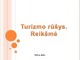Turizmo rūšys