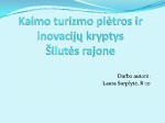 Kaimo turizmo inovacijos Šilutės rajone 1