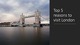5 reasons to visit London 
