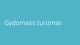 Gydomasis turizmas projektas
