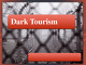 Dark Tourism 