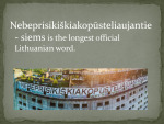 10 interesting facts about the Lithuanian 3