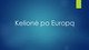 Kelionė po Europą​
