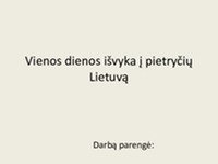 Dienos išvyka į pietryčių Lietuvą 1