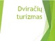 Dviračių turizmas skaidrės