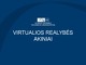 Virtualios realybės akiniai