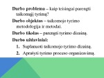 UAB „Rimi Lietuva“ teikiamų paslaugų kokybės Lietuvos gyventojams analizė 2