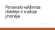 Personalo valdymas didelėje ir mažoje įmonėje