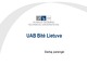 UAB Bitė Lietuva: istorija, veikla, vertybės