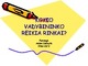 Kokio vadybininko reikia rinkai?
