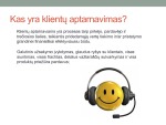 Klientų aptarnavimas „Trans eu“ biržoje 1