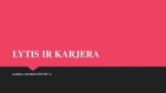 Lytis ir karjera: ar taikomi vienodi kriterijai įsidarbinant? 1